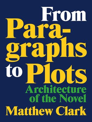 cover image of From Paragraphs to Plots